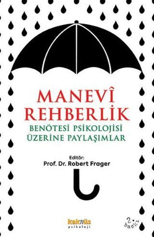 Manevi Rehberlik ve Benötesi Psikolojisi Üzerine Yaklaşımlar
