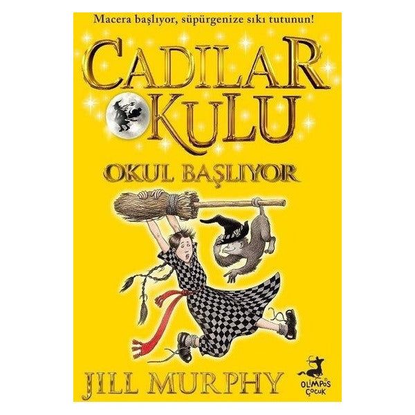 Okul Başlıyor - Cadılar Okulu 2 | Olimpos Çocuk (İnce Kapak)