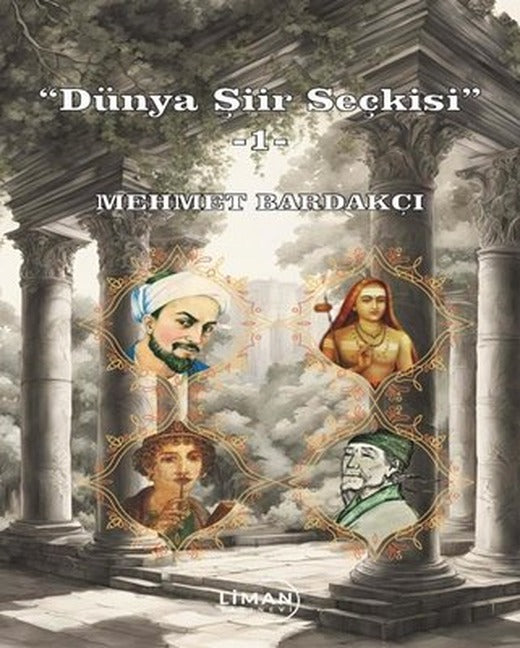 Dünya Şiir Seçkisi - 1 | Liman Yayınevi (İnce Kapak)