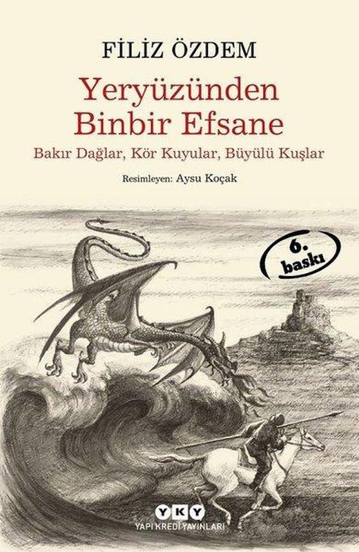 Yeryüzünden Binbir Efsane -Büyük Boy | Yapı Kredi Yayınları (İnce Kapak)