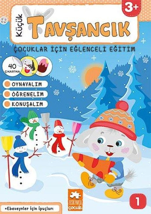 Çocuklar İçin Eğlenceli Eğitim 1 - Küçük Tavşancık 3+ | Eksik Parça Yayınları (İnce Kapak)