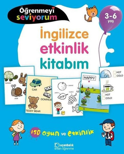 Öğrenmeyi Seviyorum-İngilizce Etkinlik Kitabım 3-6 Yaş | Uçanbalık Yayıncılık (İnce Kapak)