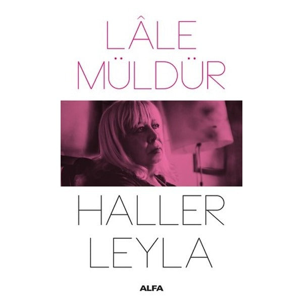 Haller Leyla | Alfa Yayınları