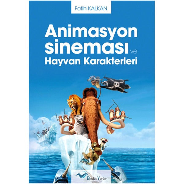 Animasyon Sineması ve Hayvan Karakterleri