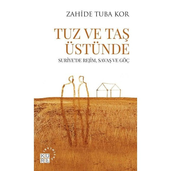 Tuz ve Taş Üstünde