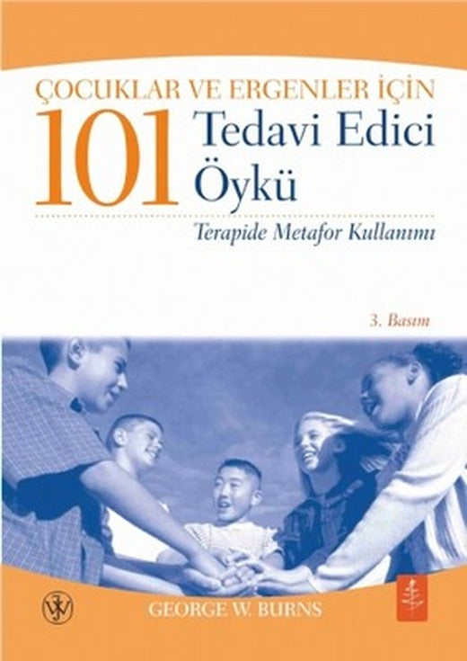 Çocuklar ve Ergenler İçin 101 Tedavi Edici Öykü | Nobel Yaşam