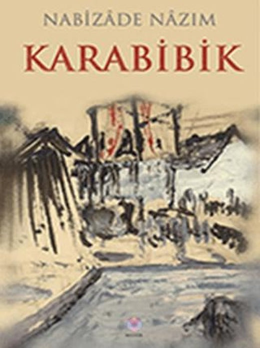 Karabibik | Nilüfer Yayınları (Ciltsiz)