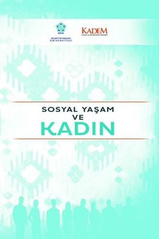 Sosyal Yaşam ve Kadın | NEÜ Yayınları