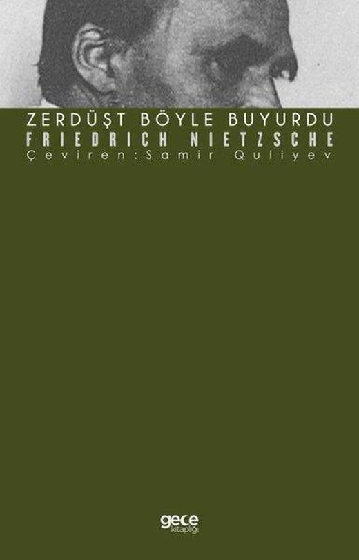 Zerdüşt Böyle Buyurdu | Gece Kitaplığı (İnce Kapak)