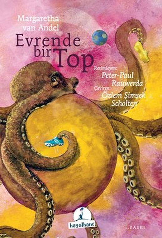 Evrende Bir Top | Hayalhane Yayınları (İnce Kapak)