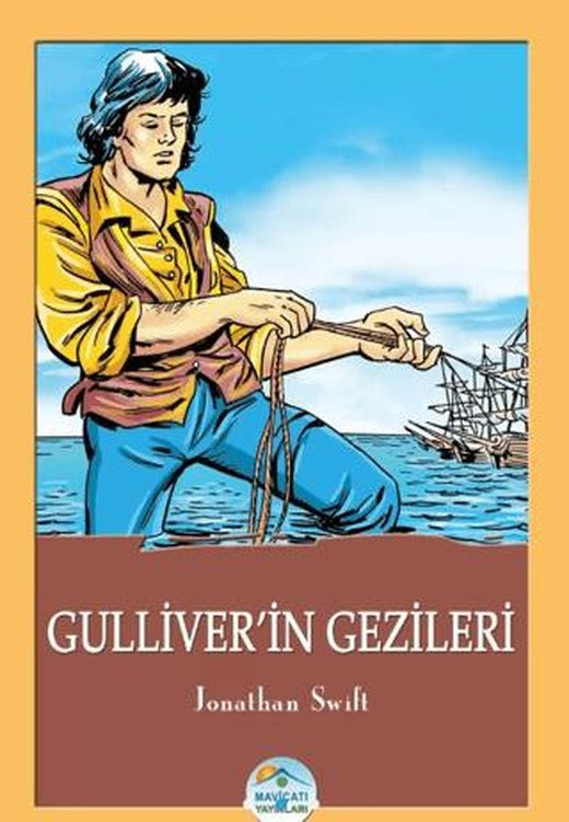 Gulliver’in Gezileri - Jonathan Swift | Maviçatı Yayınları (Ciltsiz)