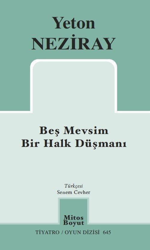 Beş Mevsim Bir Halk Düşmanı
