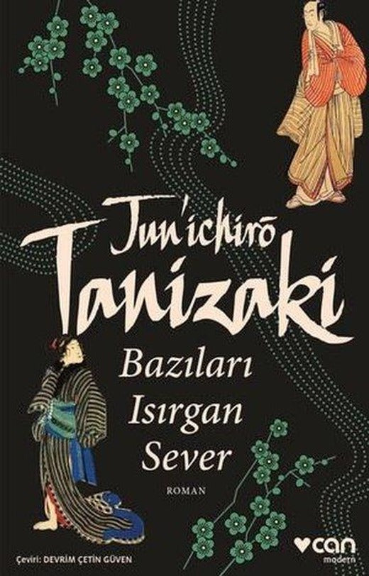 Bazıları Isırgan Sever | Can Yayınları (İnce Kapak)