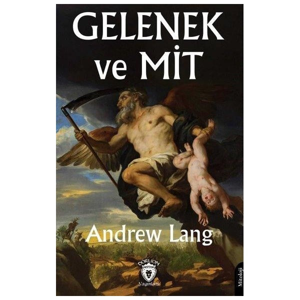 Gelenek ve Mit | Dorlion Yayınları (Ciltsiz)