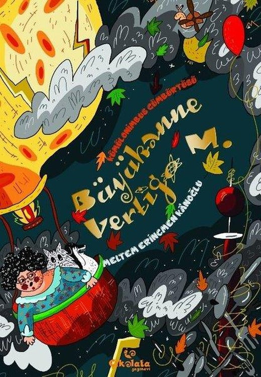 Büyükanne Vertigo M. Kümülonimbus Gümbürtüsü | Çikolata Yayınevi (İnce Kapak)