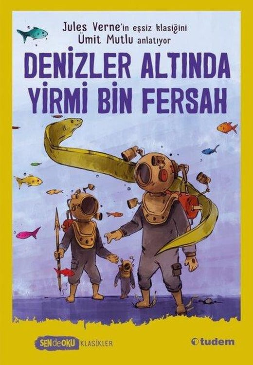 Denizler Altında Yirmi Bin Fersah - Sen de Oku Klasikler | Tudem Yayınları (e-Kitap)