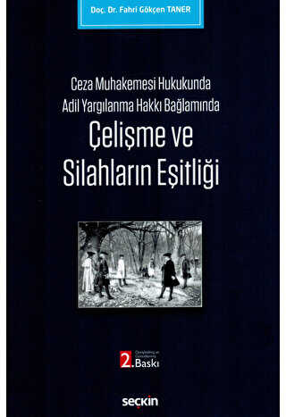 Çelişme ve Silahların Eşitliği - Fahri Gökçen TANER kitap kapağı