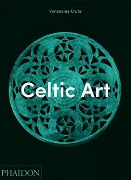 Phaidon Celtic Art - Venceslas Kruta kitap kapağı