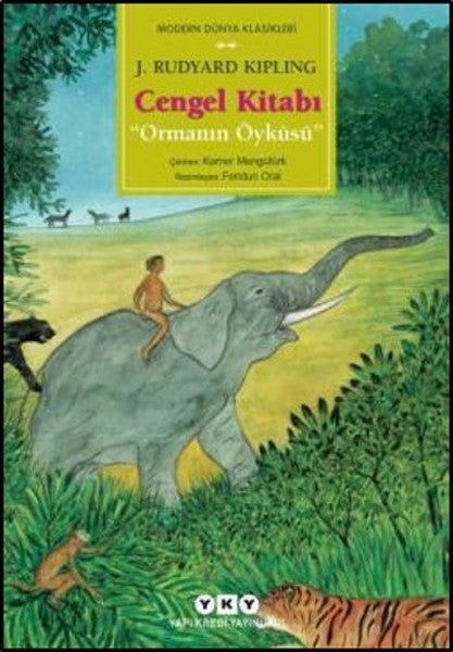 Cengel Kitabı - Ormanın Öyküsü - Rudyard Kipling kitap kapağı