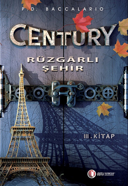 Century Rüzgarlı Şehir - Pierdomenico Baccalario kitap kapağı