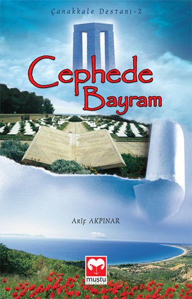 Cephede Bayram - Çanakkale Destanı 2 - Arif Akpınar kitap kapağı