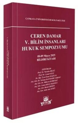 Ceren Damar V. Bilim İnsanları Hukuk Sempozyumu 08-09 Mayıs 2025 Bildiri Kitabı - Kolektif kitap kapağı