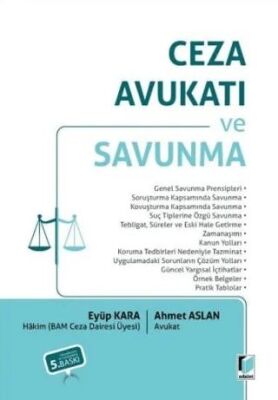 Ceza Avukatı ve Savunma - Eyüp Kara kitap kapağı