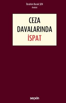 Ceza Davalarında İspat - İbrahim Burak Şen kitap kapağı