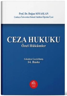 Ceza Hukuku Özel Hükümler - Doğan Soyaslan kitap kapağı