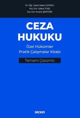 Ceza Hukuku Özel Hükümler Pratik Çalışmalar Kitabı - Hasan Çataklı kitap kapağı