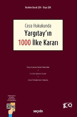 Ceza Hukukunda Yargıtay`ın 1000 İlke Kararı - İbrahim Burak Şen kitap kapağı