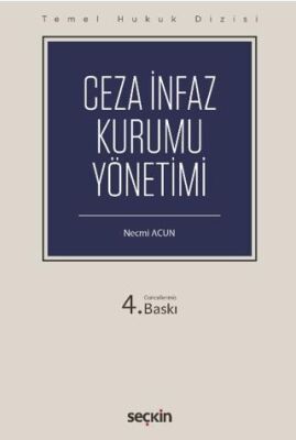 Ceza İnfaz Kurumu Yönetimi THD - Necmi Acun kitap kapağı