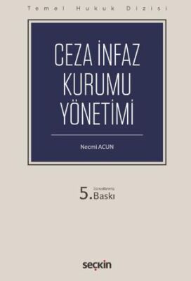 Ceza İnfaz Kurumu Yönetimi THD - Necmi Acun kitap kapağı