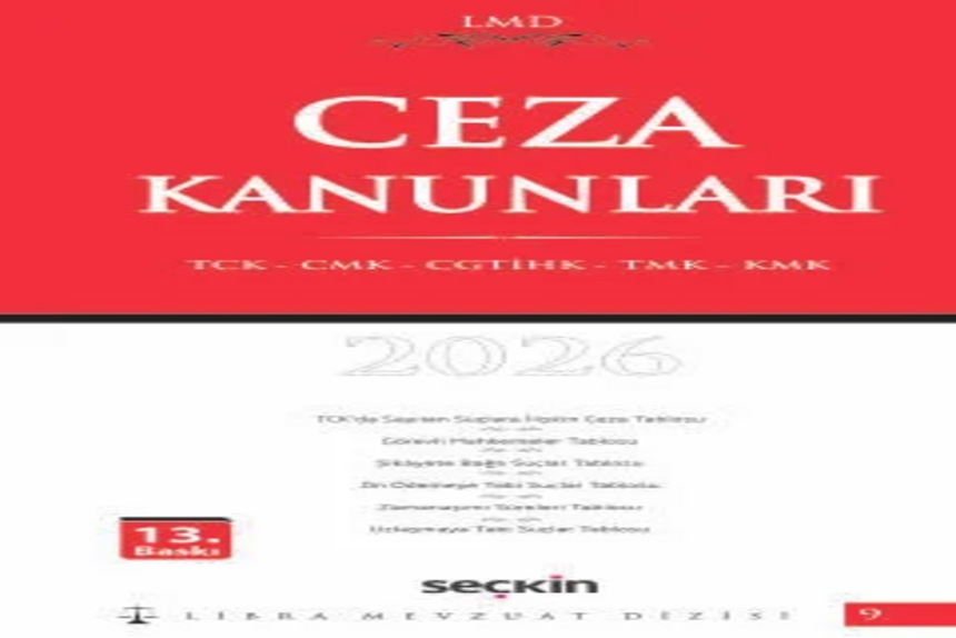 Ceza Kanunları (TCK – CMK – CGTİHK – TMK – KMK) / LMD–9 Av. Mutlu Dinç kitap kapağı