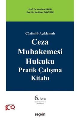 Ceza Muhakemesi Hukuku Pratik Çalışma Kitabı - Cumhur Şahin kitap kapağı