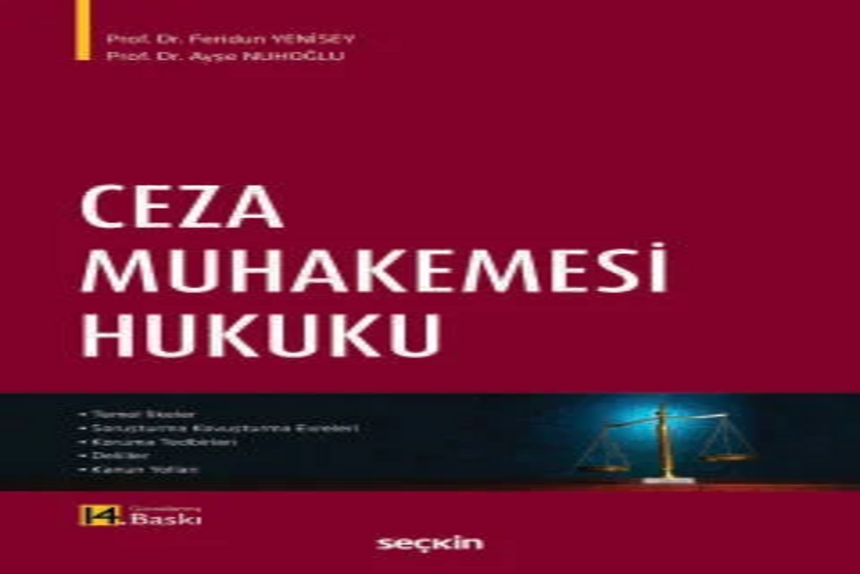 Ceza Muhakemesi Hukuku Prof. Dr. Feridun Yenisey,Prof. Dr. Ayşe Nuhoğlu kitap kapağı