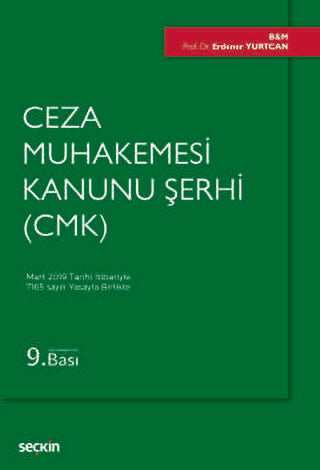 Ceza Muhakemesi Kanunu Şerhi CMK - Erdener Yurtcan kitap kapağı