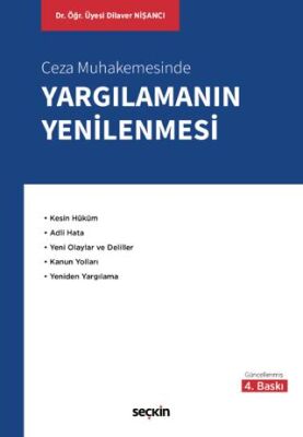 Ceza Muhakemesinde Yargılamanın Yenilenmesi - Dilaver Nişancı kitap kapağı