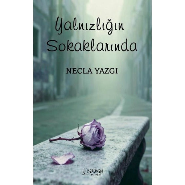 Yalnızlığın Sokaklarında | Serüven Yayınevi (İnce Kapak)
