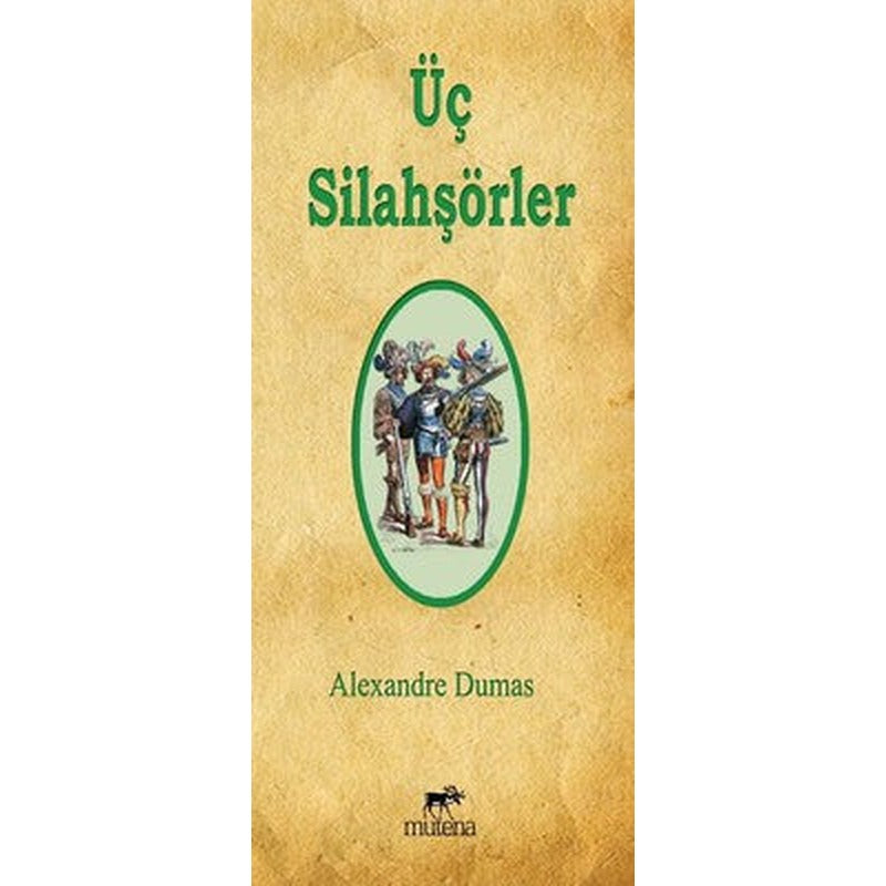 Üç Silahşörler | Mutena Yayınları