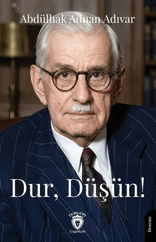 Dur, Düşün!