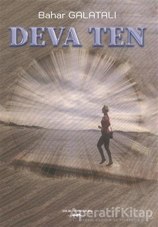 Deva Ten - Bahar Galatalı - Sokak Kitapları Yayınları
