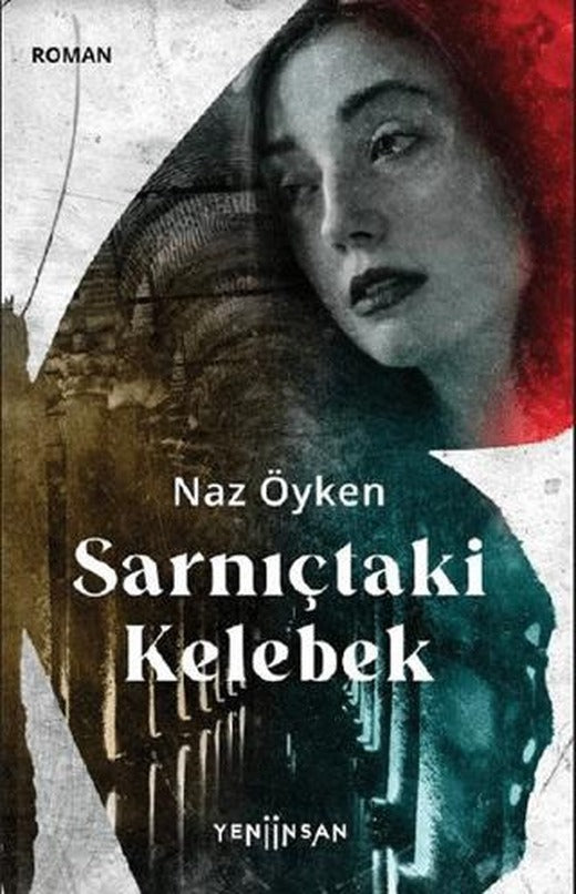 Sarnıçtaki Kelebek | Yeni İnsan Yayınevi (Ciltsiz)