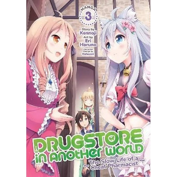 Drugstore in Another World: The Slow Life of a Cheat Pharmacist Vol. 3 | Seven Seas Entertainment, LLC