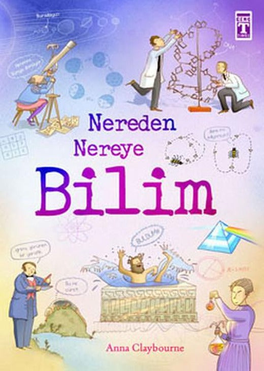 Nereden Nereye - Bilim | Genç Timaş (İnce Kapak)