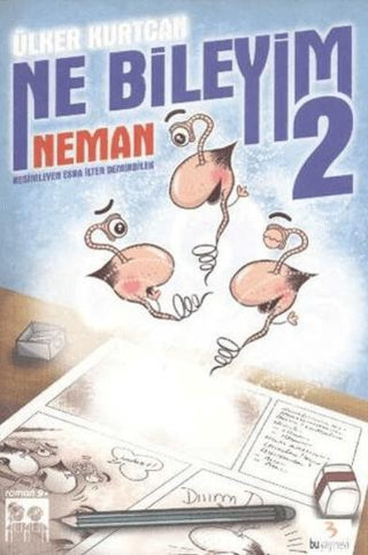 Ne Bileyim 2 Neman