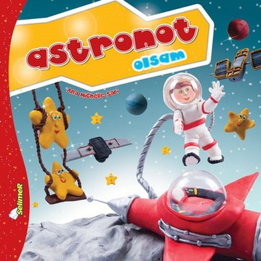 Astronot Olsam-Büyüyünce Ne Olsam? | Yumurcak Yayınları