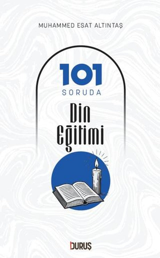 101 Soruda Din Eğitimi