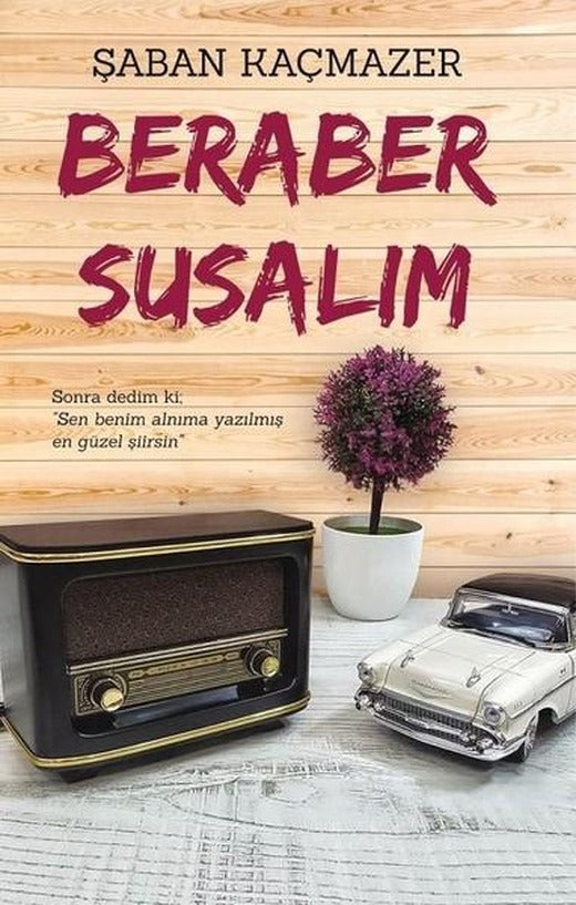 Beraber Susalım | Cenevre Fikir Sanat (İnce Kapak)