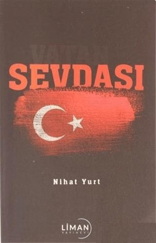 Vatan Sevdası | Liman Yayınevi (Ciltsiz)